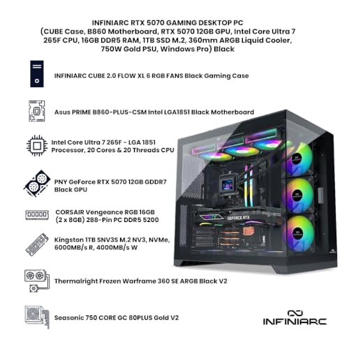 INFINIARC RTX 5070 GAMING DESKTOP PC (CUBE Case, B860 Motherboard, RTX 5070 12GB GPU, Core Ultra 7 265F CPU, 16GB DDR5 RAM, 1TB SSD M.2, 360mm ARGB Liquid Cooler, 750W Gold PSU, Windows Pro) Black
