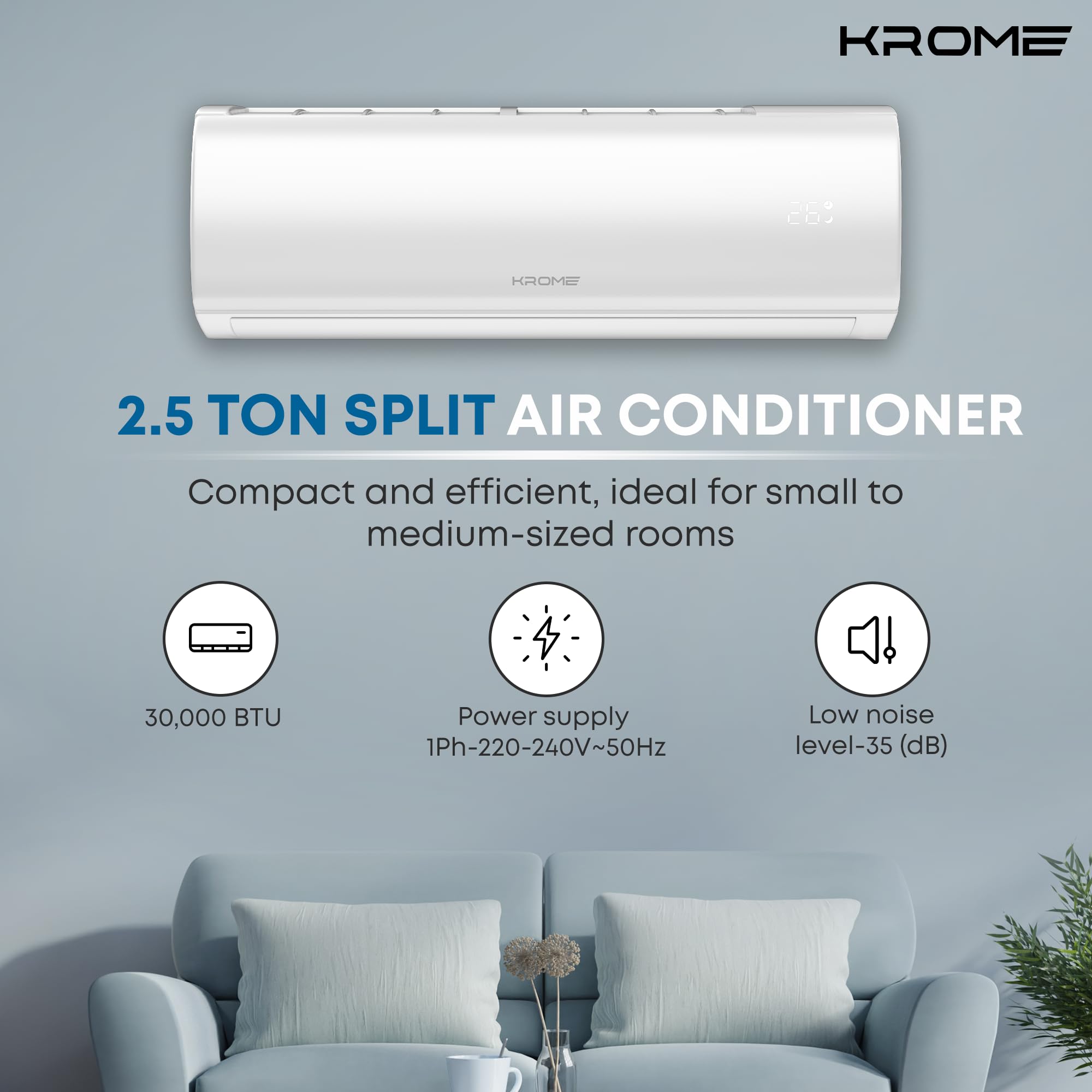 KROME 2.5 Ton AC, Split Air Conditioner with Advanced Rotary Compressor Technology, 30000 BTU, Low Noise, Environment Friendly R-410a, Smooth Operations, 5 Year Compressor Warranty White KR-AR30TT3